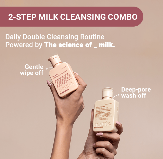 Milk - Rich Daily Double Cleansing Routine - Neude Skin